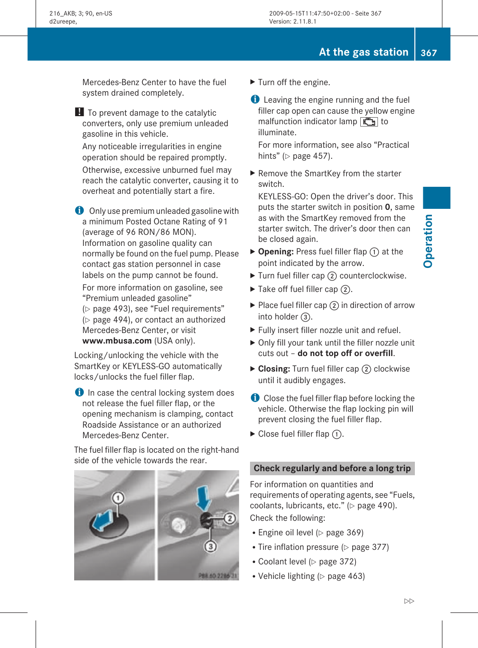 Check regularly and before a long trip, Operation, At the gas station | Mercedes-Benz CL-Class 2010 Owners Manual User Manual | Page 369 / 500
