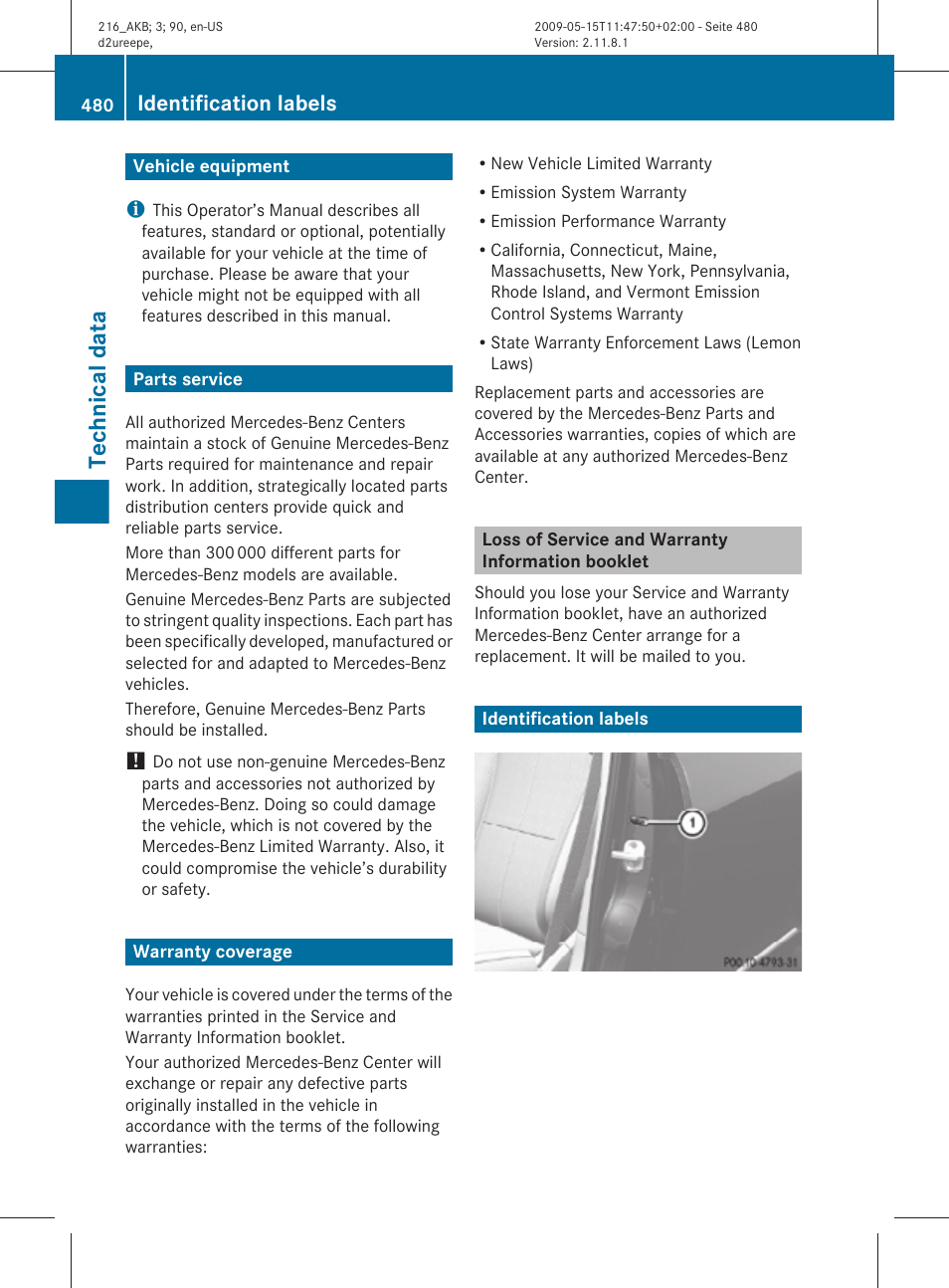 Technical data, Vehicle equipment, Parts service | Warranty coverage, Loss of service and warranty information booklet, Identification labels | Mercedes-Benz CL-Class 2010 Owners Manual User Manual | Page 482 / 500