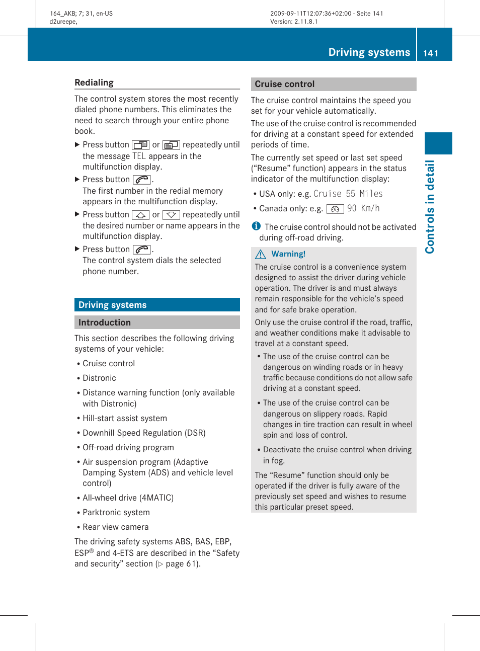 Driving systems, Introduction, Cruise control | Controls in detail | Mercedes-Benz M-Class 2010 Owners Manual User Manual | Page 143 / 368