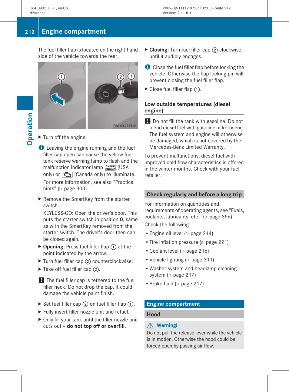 Check regularly and before a long trip, Engine compartment, Hood | Operation | Mercedes-Benz M-Class 2010 Owners Manual User Manual | Page 214 / 368