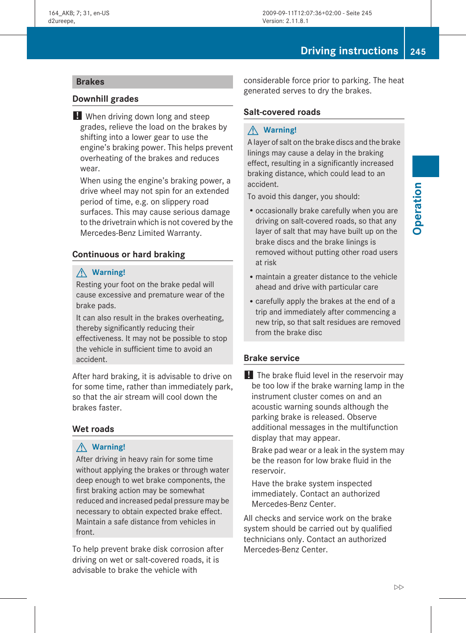 Brakes, Operation, Driving instructions | Mercedes-Benz M-Class 2010 Owners Manual User Manual | Page 247 / 368
