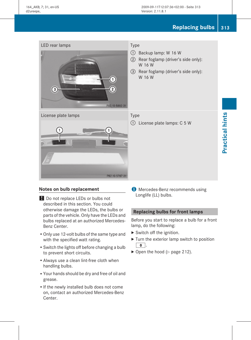 Replacing bulbs for front lamps, Practical hints, Replacing bulbs | Mercedes-Benz M-Class 2010 Owners Manual User Manual | Page 315 / 368