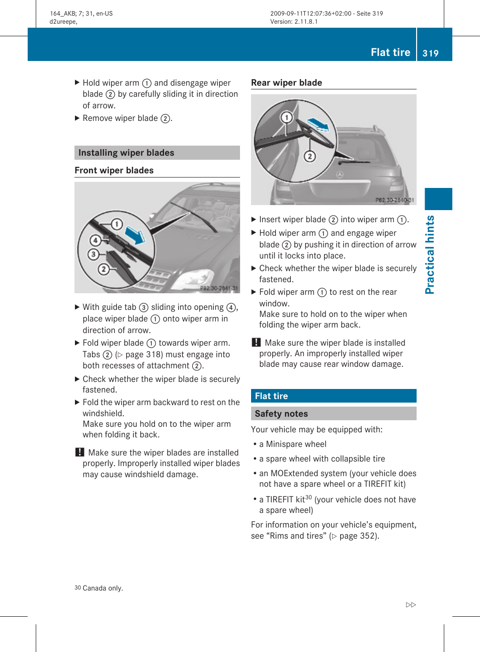 Installing wiper blades, Flat tire, Safety notes | Tire, See “flat tire, If necessary, change the wheel, Practical hints | Mercedes-Benz M-Class 2010 Owners Manual User Manual | Page 321 / 368