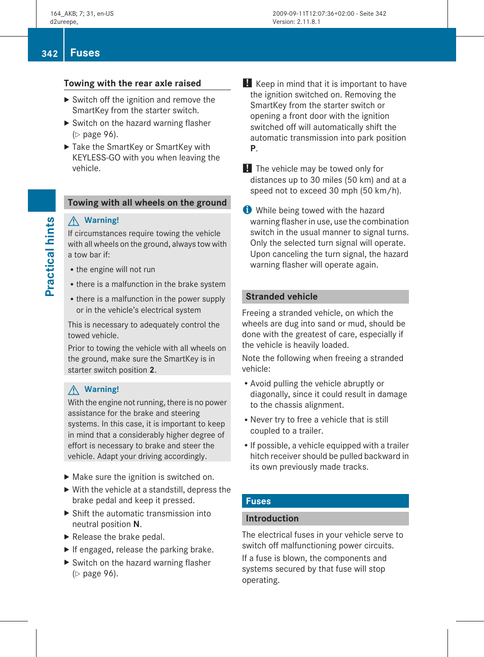 Towing with all wheels on the ground, Stranded vehicle, Fuses | Introduction, From the fuse box, Practical hints | Mercedes-Benz M-Class 2010 Owners Manual User Manual | Page 344 / 368