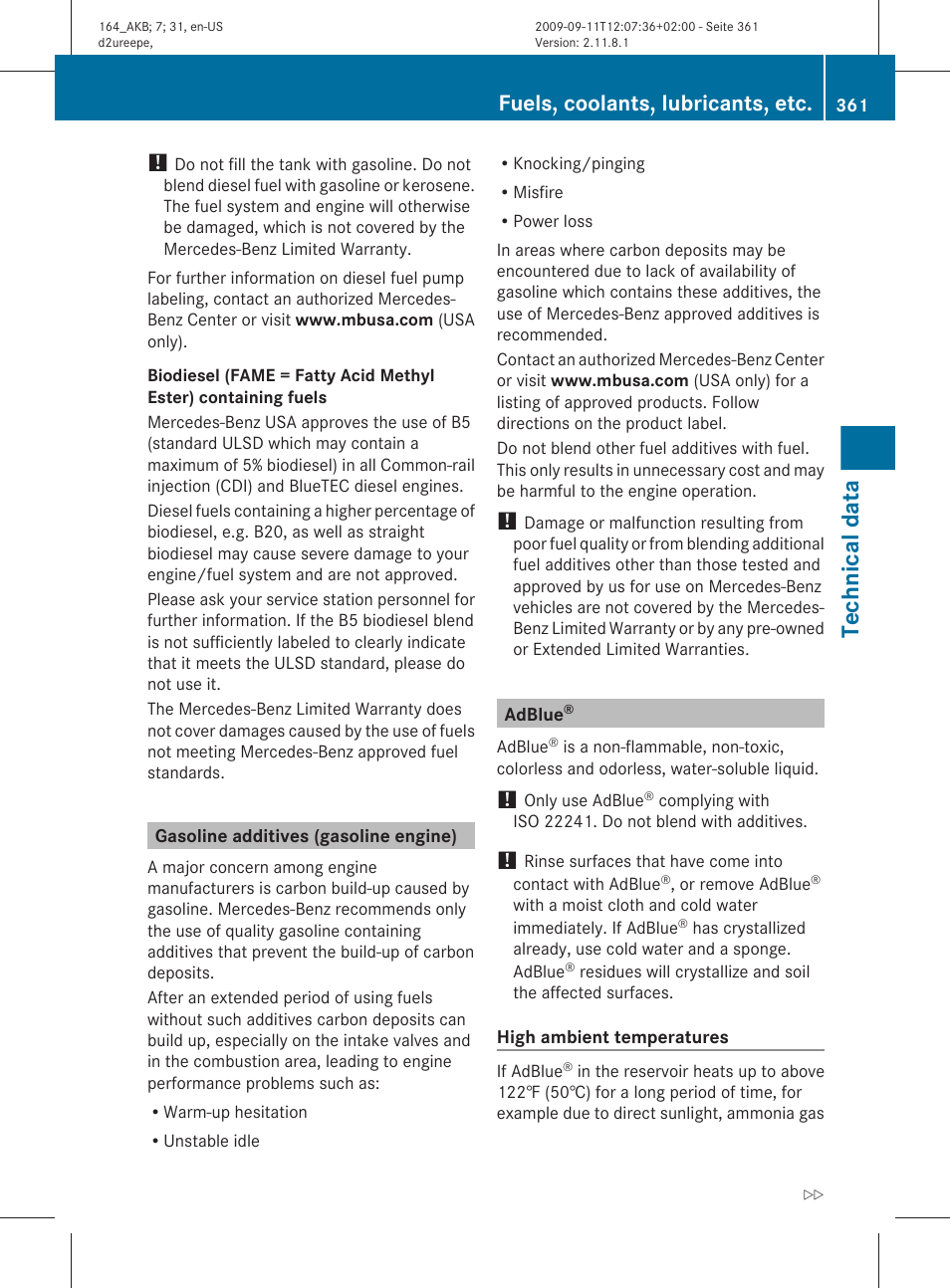Gasoline additives (gasoline engine), Adblue, Technical data | Fuels, coolants, lubricants, etc | Mercedes-Benz M-Class 2010 Owners Manual User Manual | Page 363 / 368