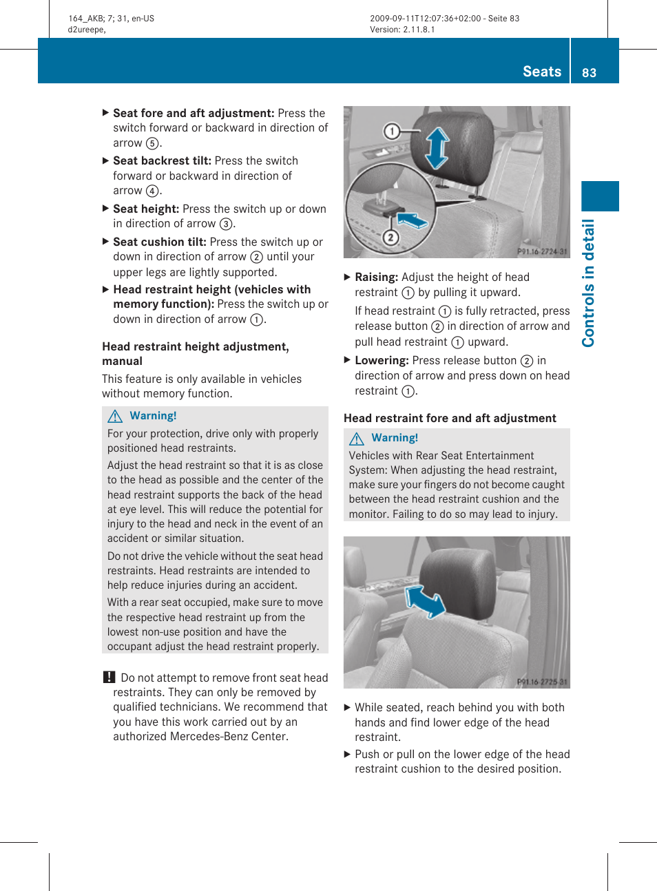 See “head restraint height, Controls in detail, Seats | Mercedes-Benz M-Class 2010 Owners Manual User Manual | Page 85 / 368