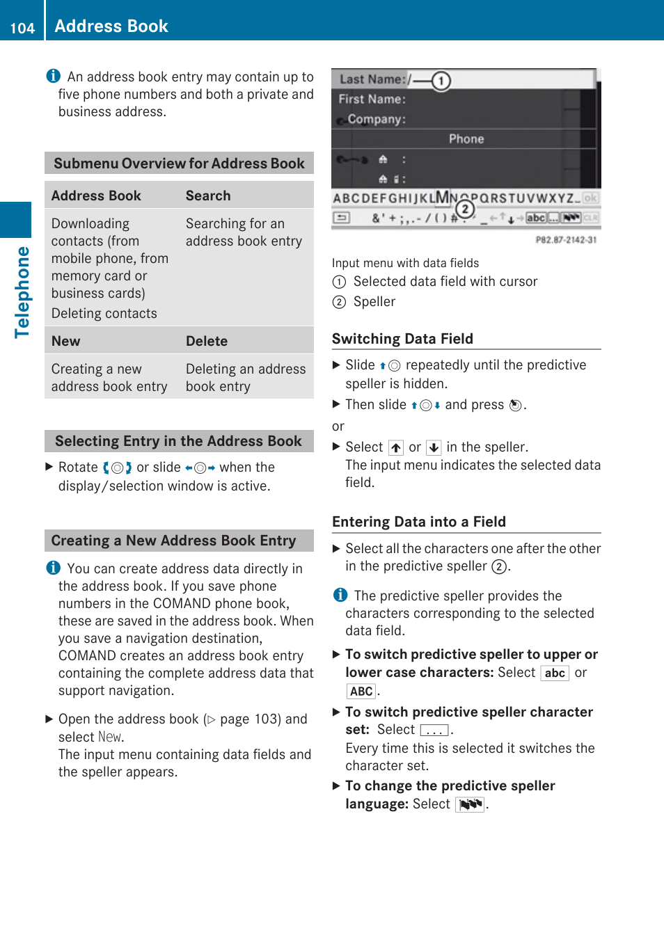 Submenu overview for address book, Selecting entry in the address book, Creating a new address book entry | Telephone, Address book | Mercedes-Benz C-Class 2010 COMAND Manual User Manual | Page 106 / 212