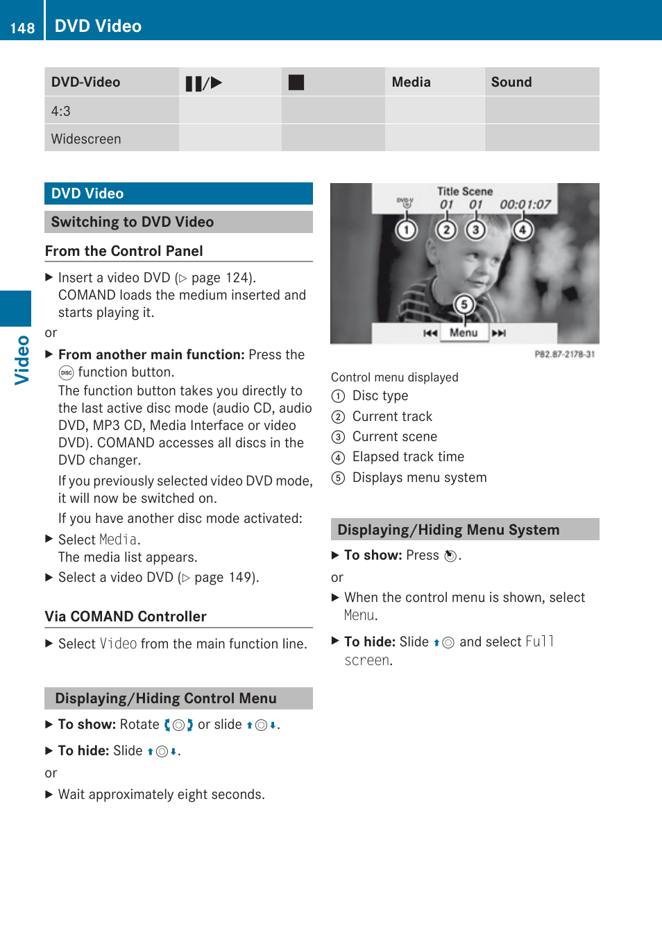 Dvd video, Switching to dvd video, Displaying/hiding control menu | Displaying/hiding menu system, Video | Mercedes-Benz C-Class 2010 COMAND Manual User Manual | Page 150 / 212