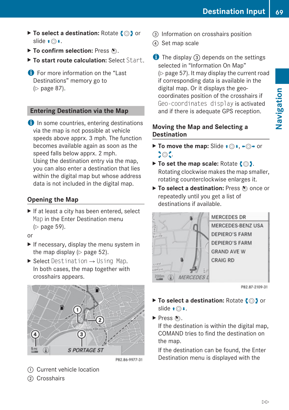 Entering destination via the map, Navigation, Destination input | Mercedes-Benz C-Class 2010 COMAND Manual User Manual | Page 71 / 212