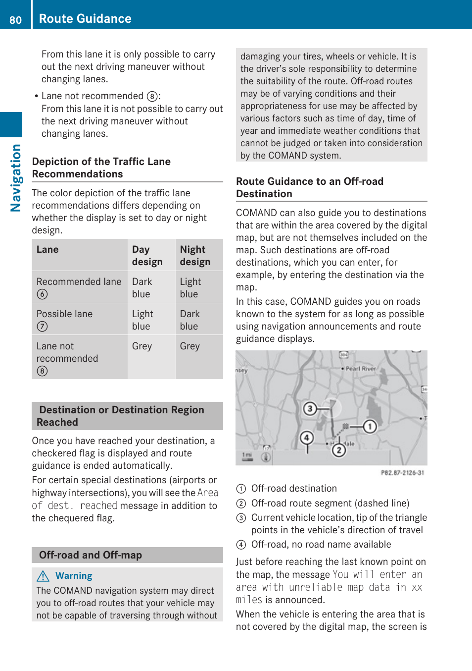 Destination or destination region reached, Off-road and off-map, Navigation | Route guidance | Mercedes-Benz C-Class 2010 COMAND Manual User Manual | Page 82 / 212