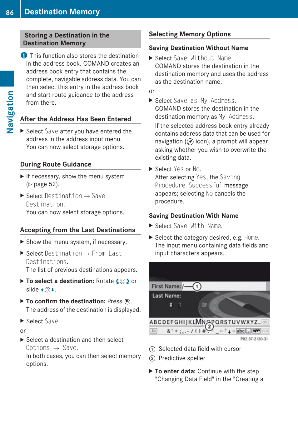 Storing a destination in the destination memory, Navigation | Mercedes-Benz C-Class 2010 COMAND Manual User Manual | Page 88 / 212