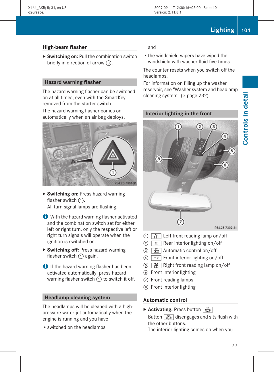 Hazard warning flasher, Headlamp cleaning system, Interior lighting in the front | Controls in detail, Lighting | Mercedes-Benz GL-Class 2010 Owners Manual User Manual | Page 103 / 380