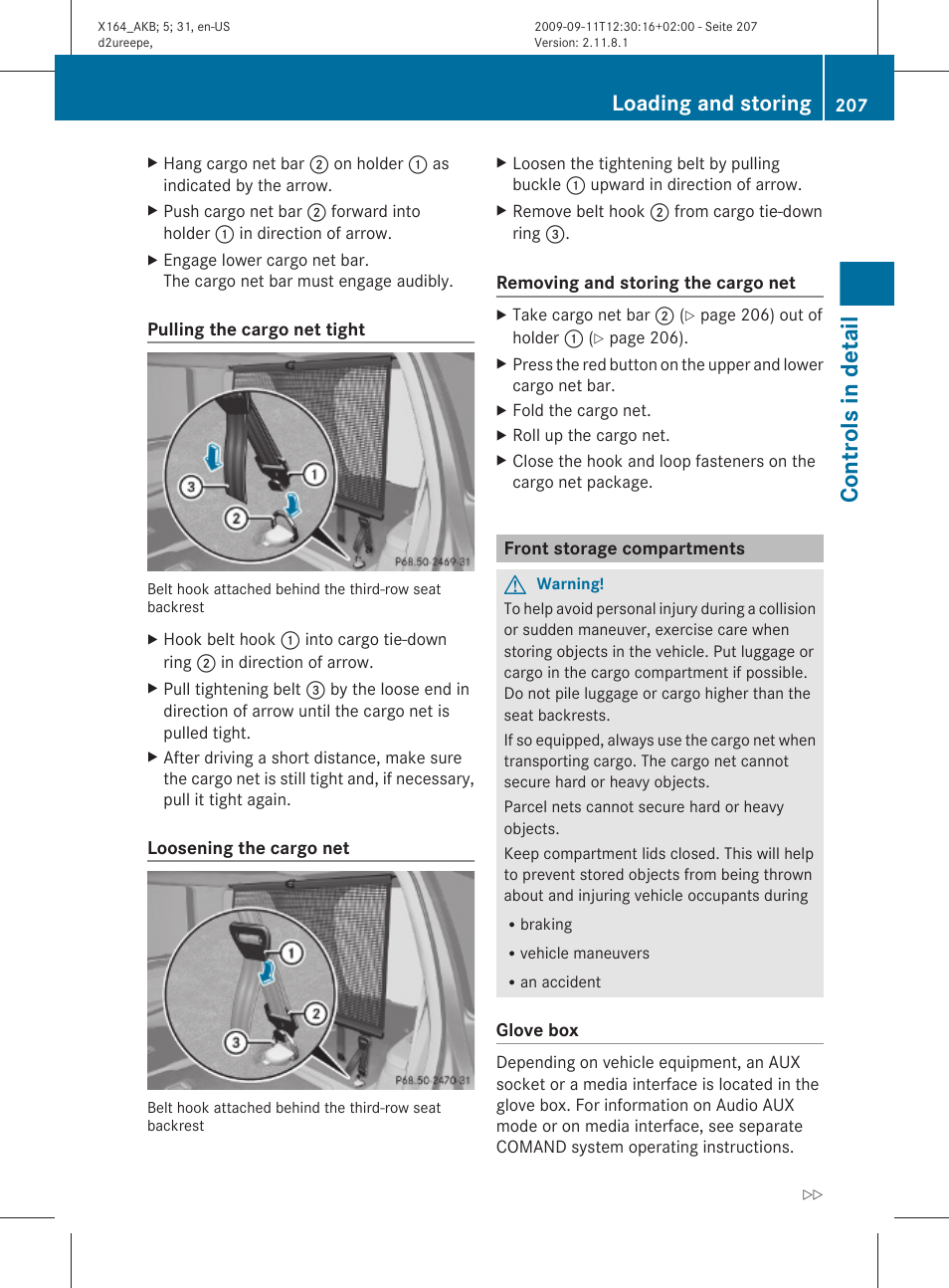 Front storage compartments, Controls in detail, Loading and storing | Mercedes-Benz GL-Class 2010 Owners Manual User Manual | Page 209 / 380