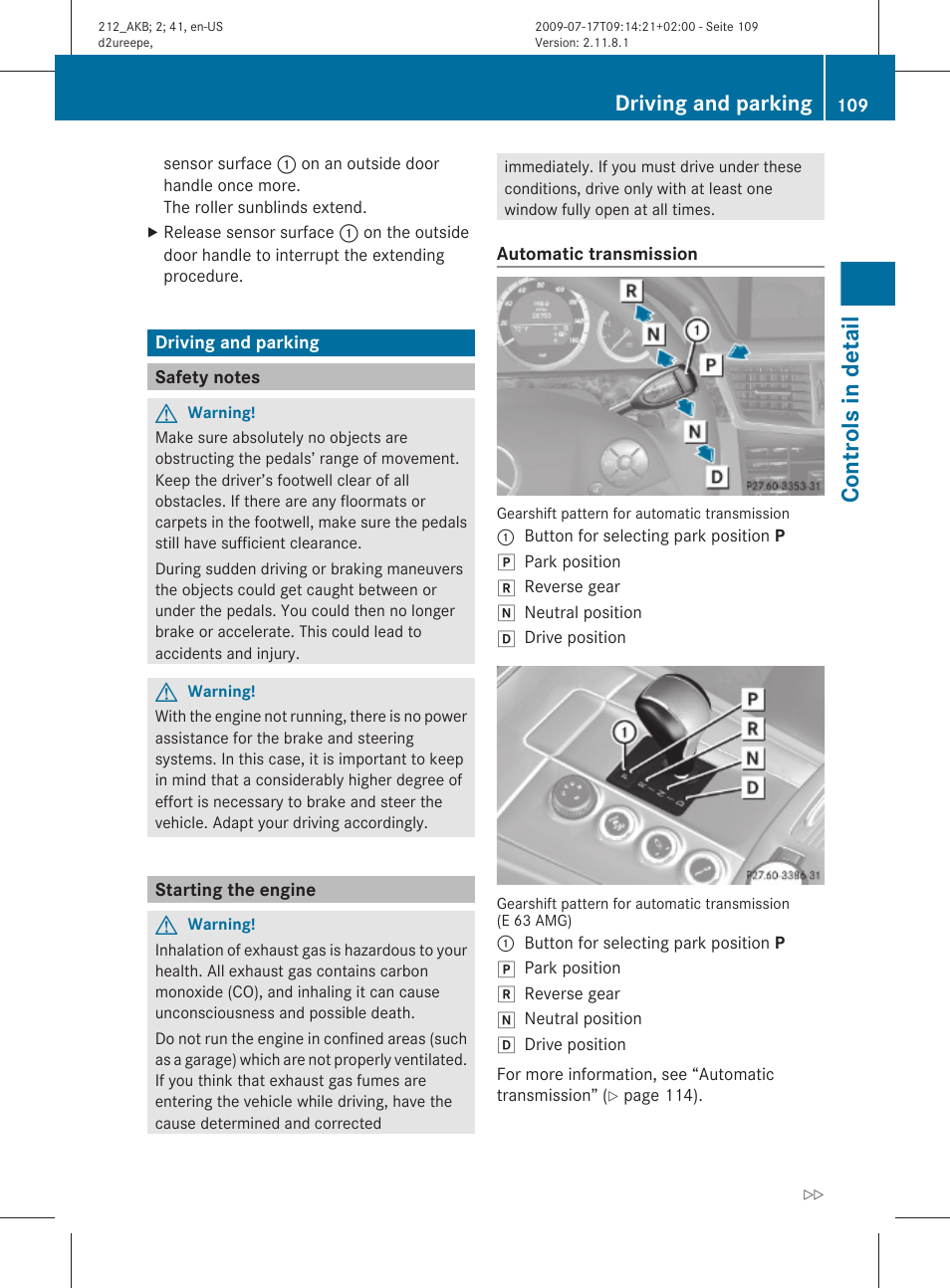 Driving and parking, Safety notes, Starting the engine | Controls in detail | Mercedes-Benz E-Sedan 2010 Owners Manual User Manual | Page 111 / 372