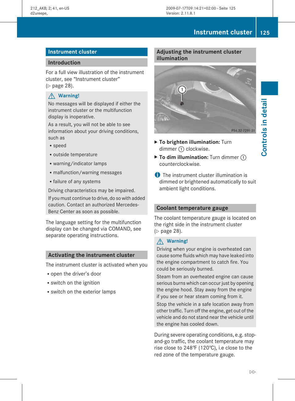 Instrument cluster, Introduction, Activating the instrument cluster | Adjusting the instrument cluster illumination, Coolant temperature gauge, Controls in detail | Mercedes-Benz E-Sedan 2010 Owners Manual User Manual | Page 127 / 372