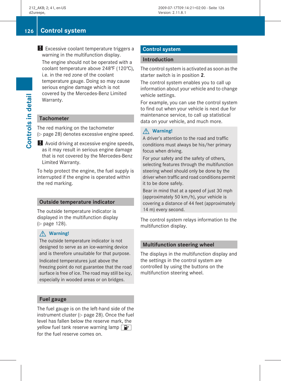 Tachometer, Outside temperature indicator, Fuel gauge | Control system, Introduction, Multifunction steering wheel, Controls in detail | Mercedes-Benz E-Sedan 2010 Owners Manual User Manual | Page 128 / 372