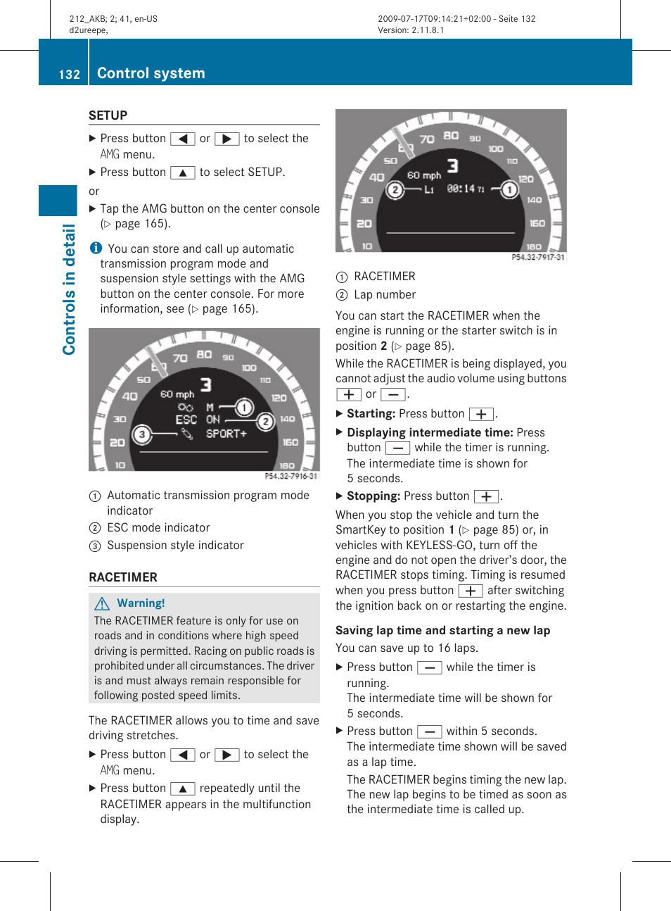 Setup, Racetimer, Controls in detail | Control system | Mercedes-Benz E-Sedan 2010 Owners Manual User Manual | Page 134 / 372