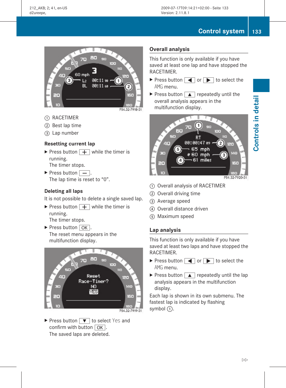 Overall analysis, Controls in detail, Control system | Mercedes-Benz E-Sedan 2010 Owners Manual User Manual | Page 135 / 372