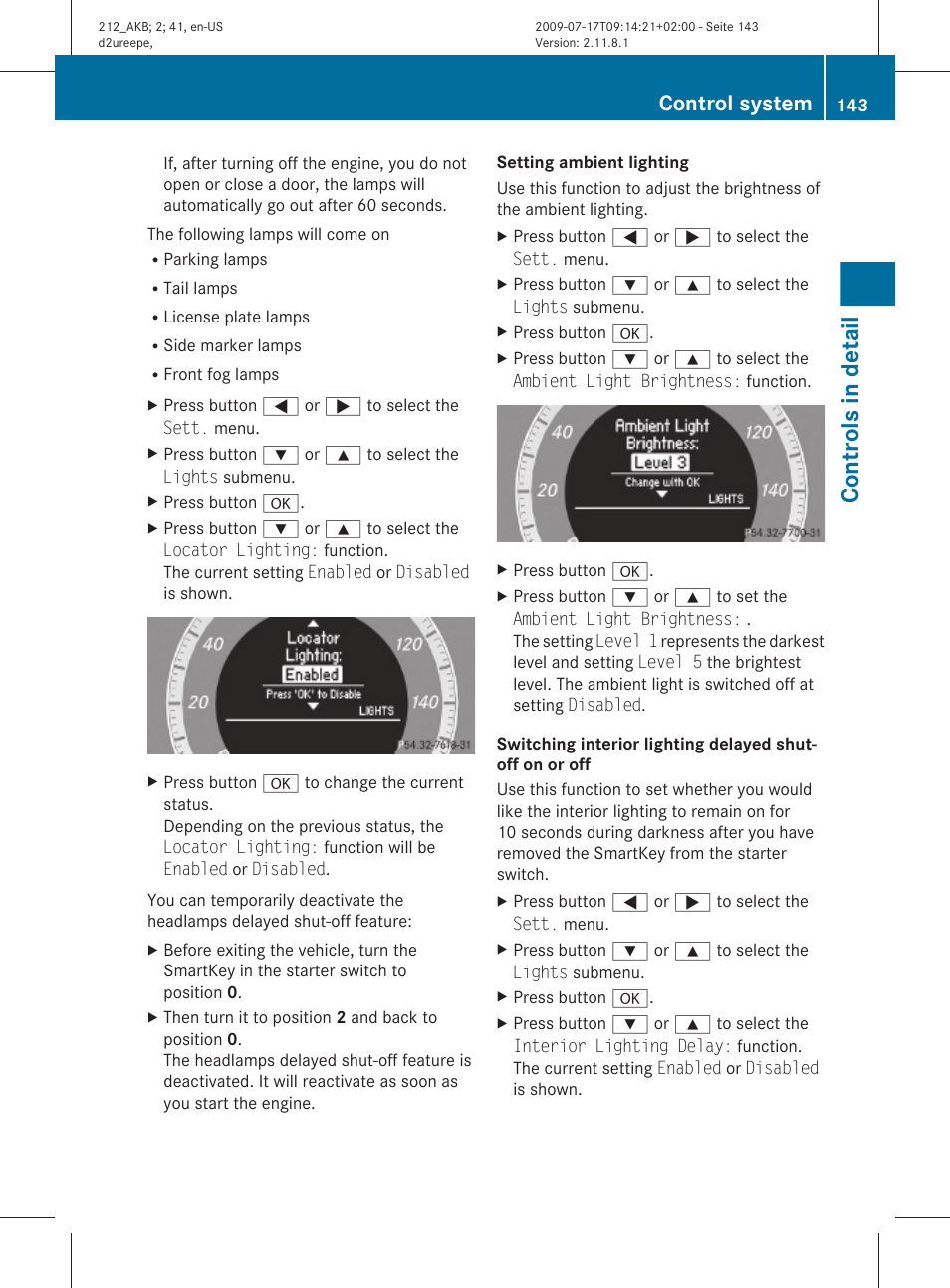 Setting ambient lighting, On or off, Controls in detail | Control system | Mercedes-Benz E-Sedan 2010 Owners Manual User Manual | Page 145 / 372