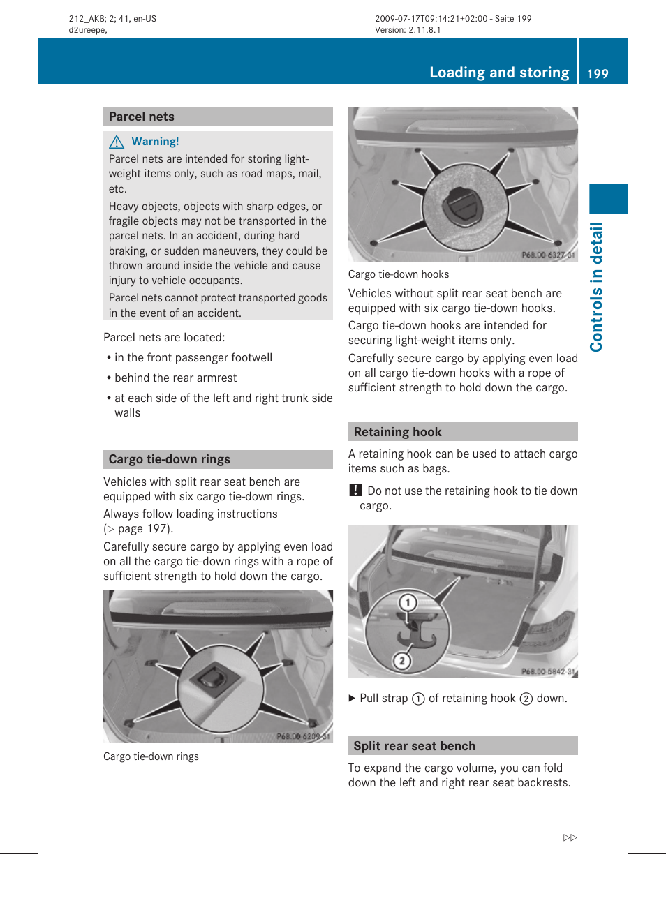 Parcel nets, Cargo tie-down rings, Retaining hook | Split rear seat bench, Folded forward and back, Controls in detail, Loading and storing | Mercedes-Benz E-Sedan 2010 Owners Manual User Manual | Page 201 / 372