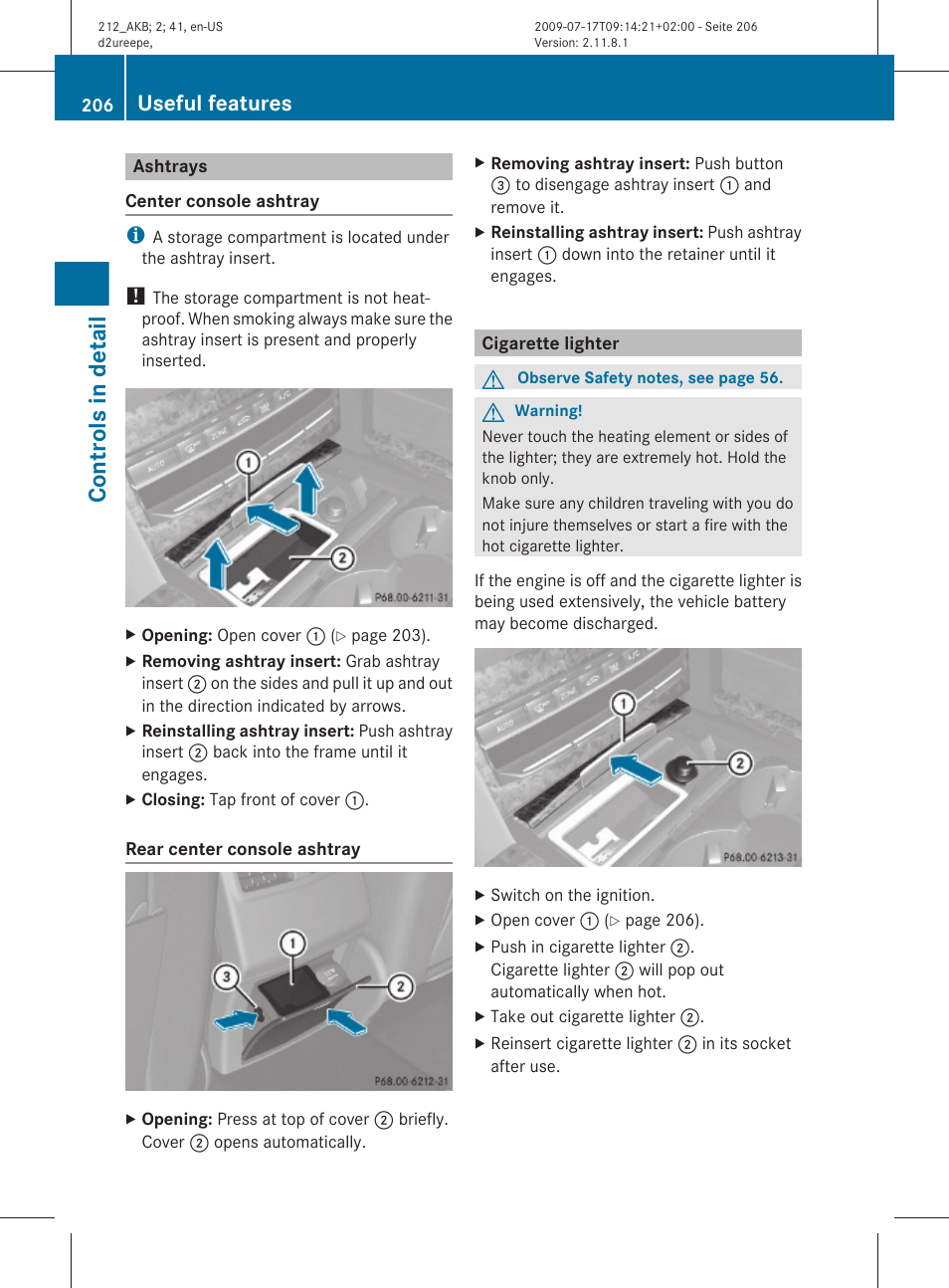 Ashtrays, Cigarette lighter, Controls in detail | Useful features | Mercedes-Benz E-Sedan 2010 Owners Manual User Manual | Page 208 / 372