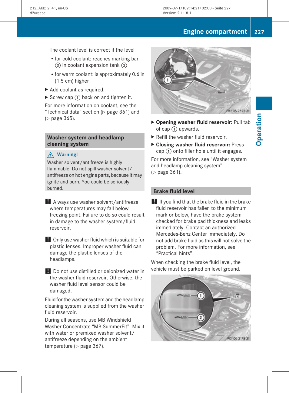 Washer system and headlamp cleaning system, Brake fluid level, Cleaning system | System, Brake fluid, Operation, Engine compartment | Mercedes-Benz E-Sedan 2010 Owners Manual User Manual | Page 229 / 372