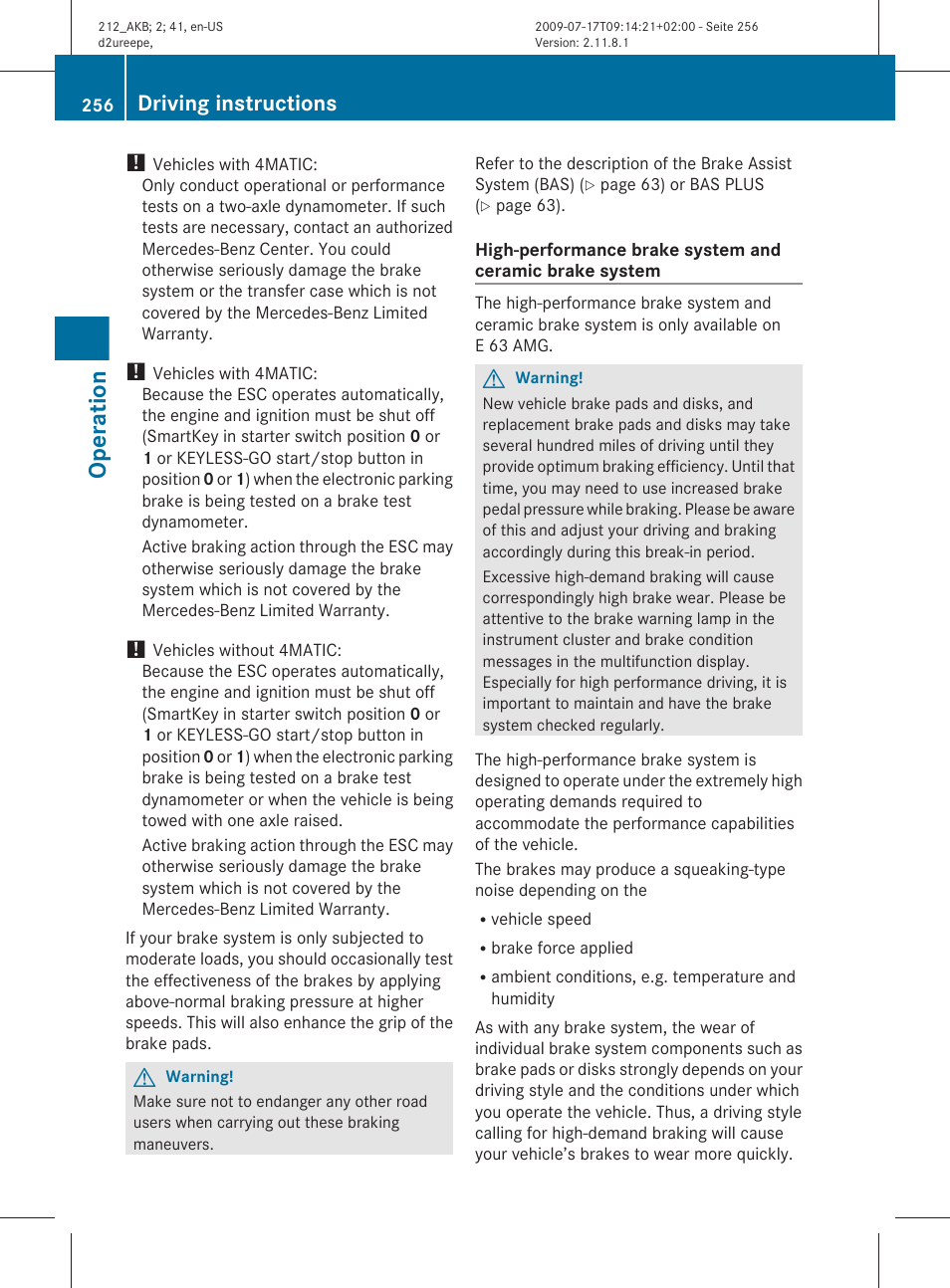 Operation, Driving instructions | Mercedes-Benz E-Sedan 2010 Owners Manual User Manual | Page 258 / 372