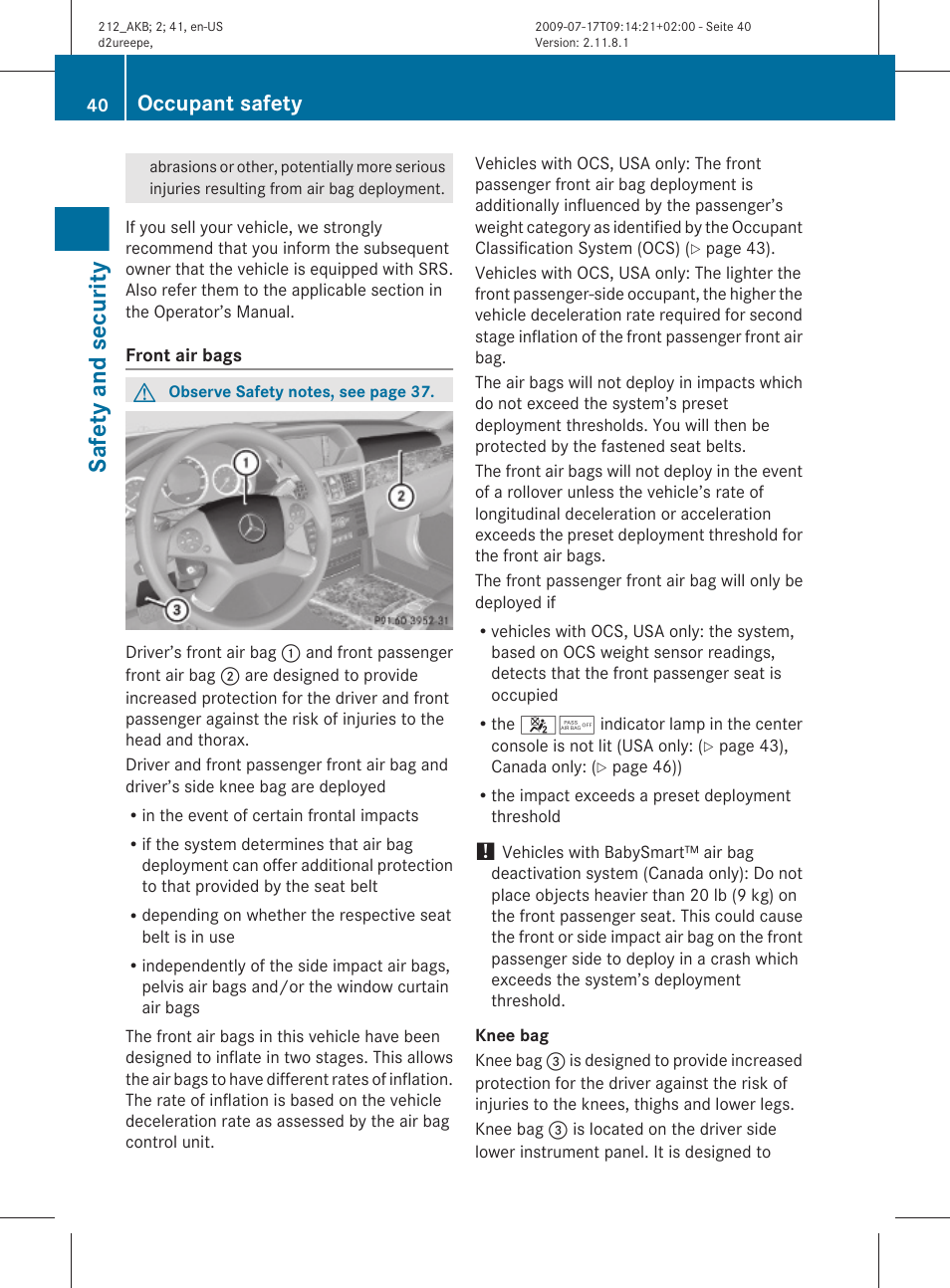 Safety and security, Occupant safety | Mercedes-Benz E-Sedan 2010 Owners Manual User Manual | Page 42 / 372