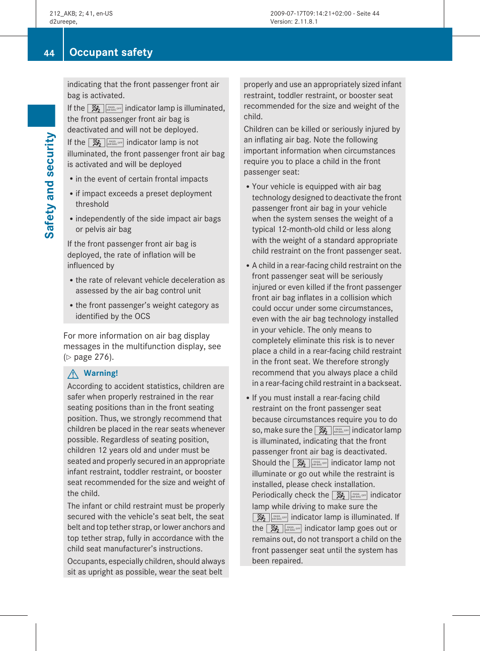 Safety and security, Occupant safety | Mercedes-Benz E-Sedan 2010 Owners Manual User Manual | Page 46 / 372