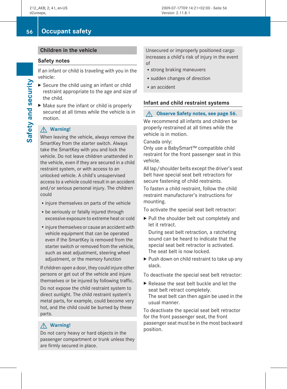 Children in the vehicle, Safety and security, Occupant safety | Mercedes-Benz E-Sedan 2010 Owners Manual User Manual | Page 58 / 372