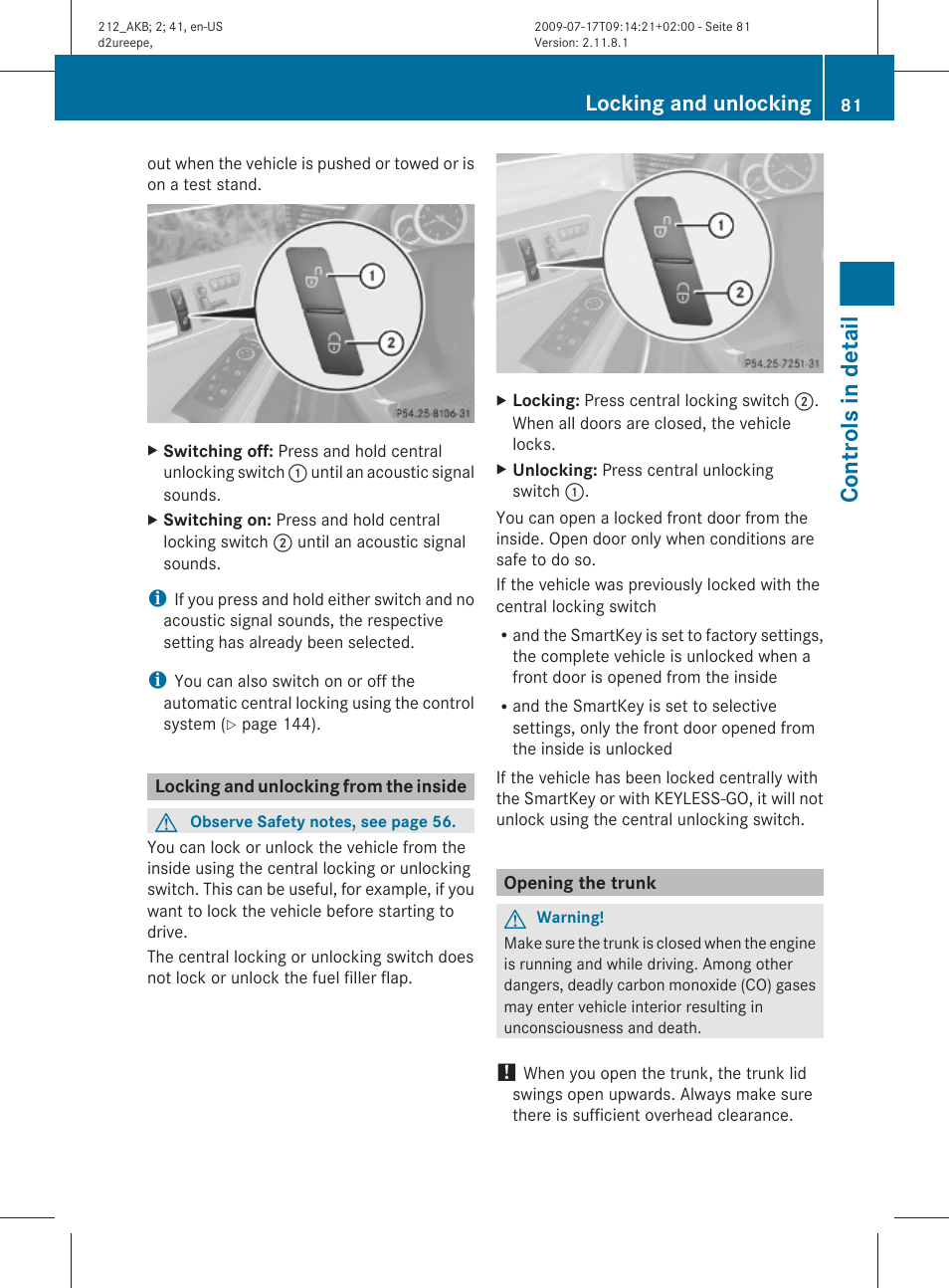 Locking and unlocking from the inside, Opening the trunk, Controls in detail | Locking and unlocking | Mercedes-Benz E-Sedan 2010 Owners Manual User Manual | Page 83 / 372