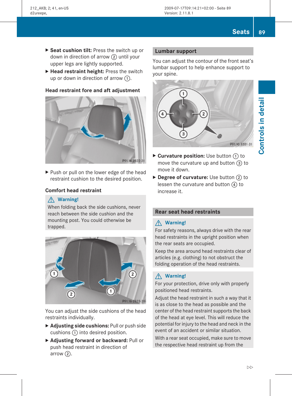 Lumbar support, Rear seat head restraints, See “head restraint height | Controls in detail, Seats | Mercedes-Benz E-Sedan 2010 Owners Manual User Manual | Page 91 / 372