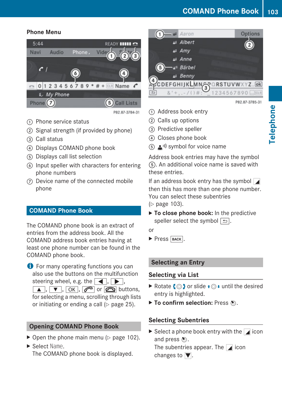 Comand phone book, Opening comand phone book, Selecting an entry | Telephone | Mercedes-Benz E-Coupe 2010 COMAND Manual User Manual | Page 105 / 224