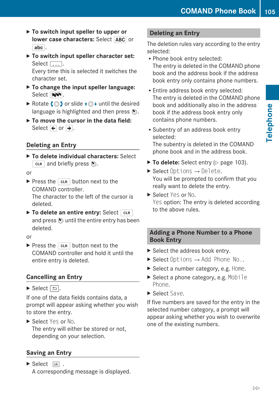 Deleting an entry, Adding a phone number to a phone book entry, Telephone | Comand phone book | Mercedes-Benz E-Coupe 2010 COMAND Manual User Manual | Page 107 / 224