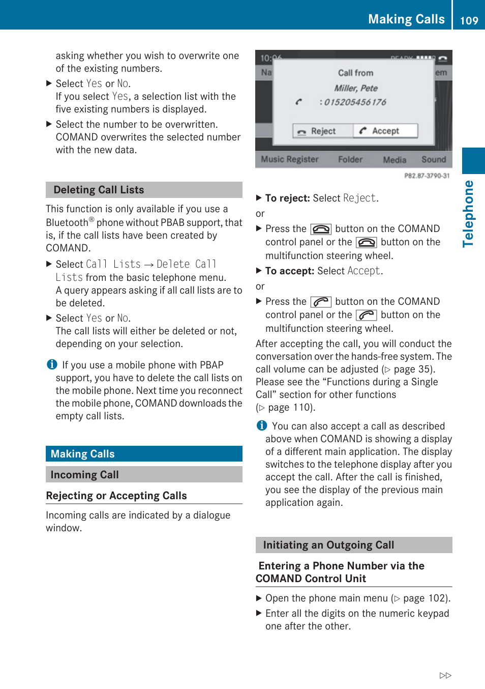 Deleting call lists, Making calls, Incoming call | Initiating an outgoing call, Unit, Telephone | Mercedes-Benz E-Coupe 2010 COMAND Manual User Manual | Page 111 / 224