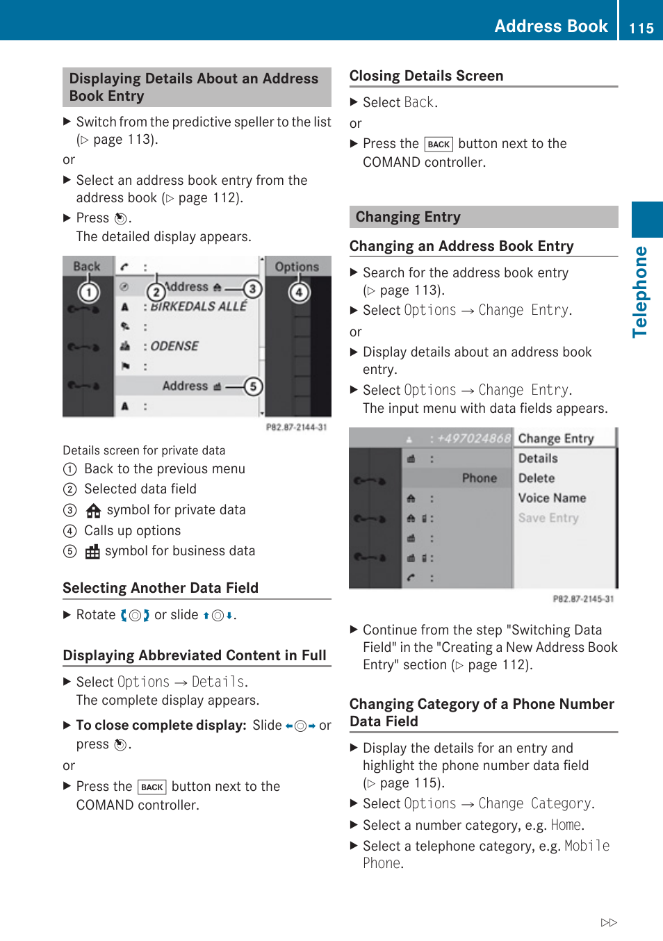 Displaying details about an address book entry, Changing entry, Telephone | Address book | Mercedes-Benz E-Coupe 2010 COMAND Manual User Manual | Page 117 / 224