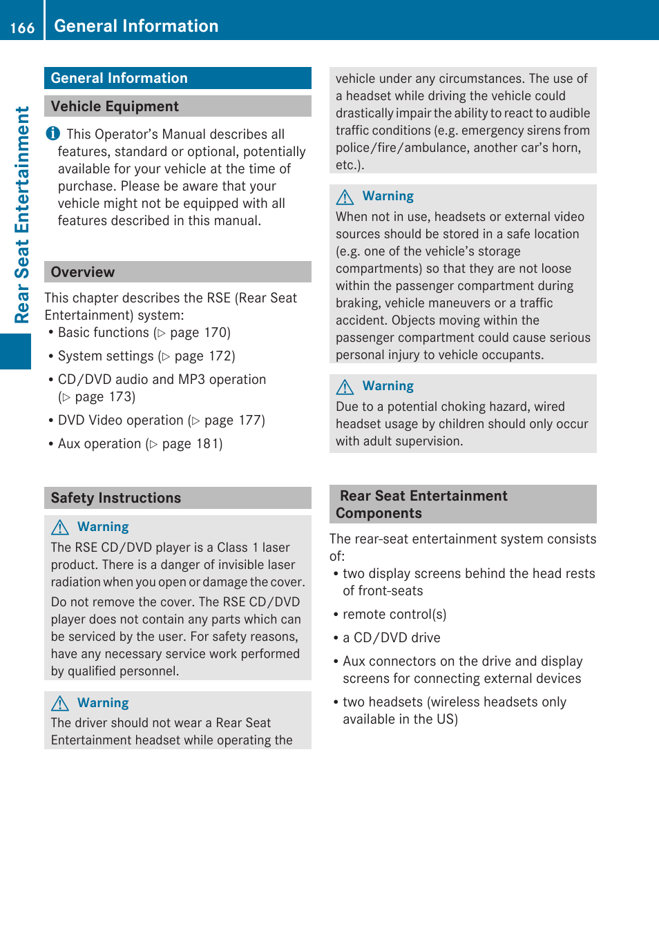 Rear seat entertainment, General information, Vehicle equipment | Overview, Safety instructions, Rear seat entertainment components | Mercedes-Benz E-Coupe 2010 COMAND Manual User Manual | Page 168 / 224