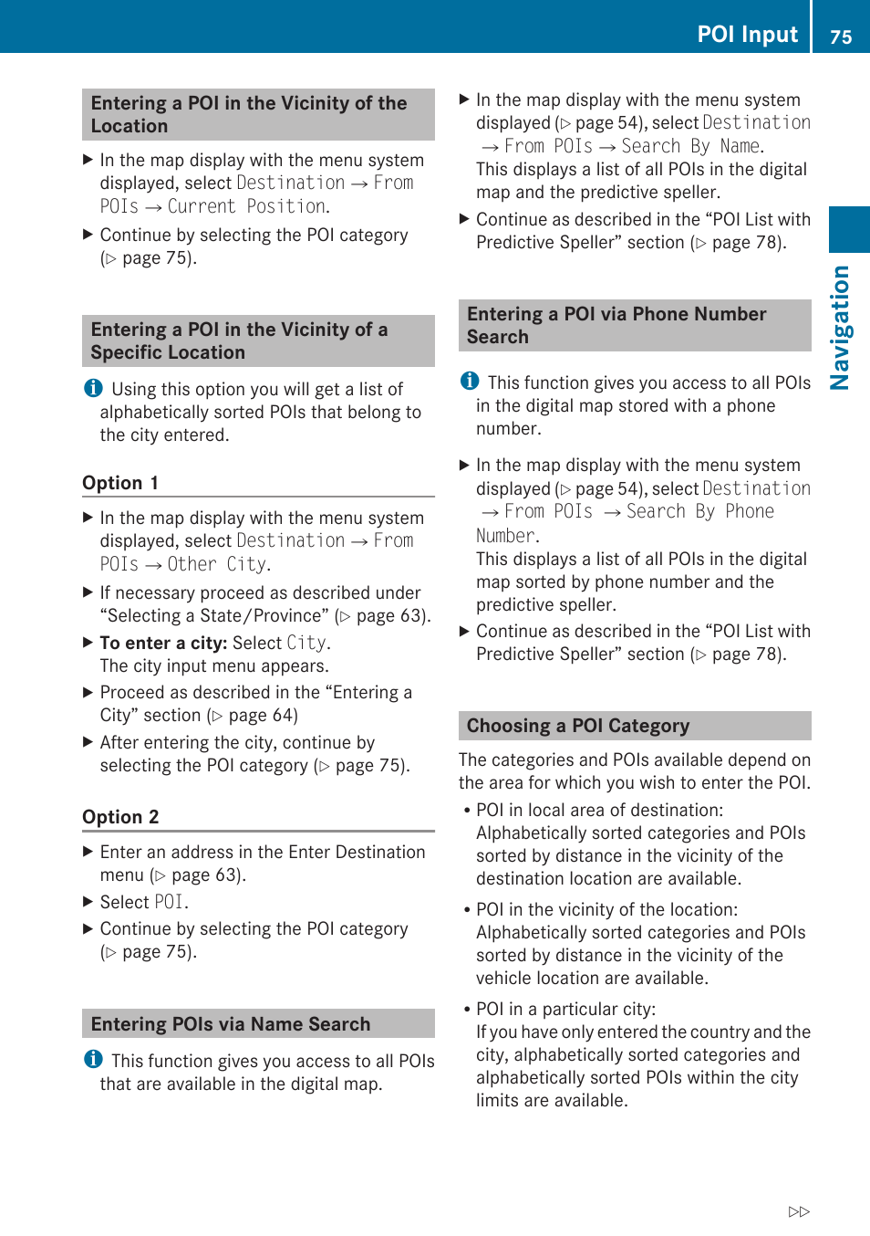 Entering a poi in the vicinity of the location, Entering pois via name search, Entering a poi via phone number search | Choosing a poi category, Navigation, Poi input | Mercedes-Benz E-Coupe 2010 COMAND Manual User Manual | Page 77 / 224