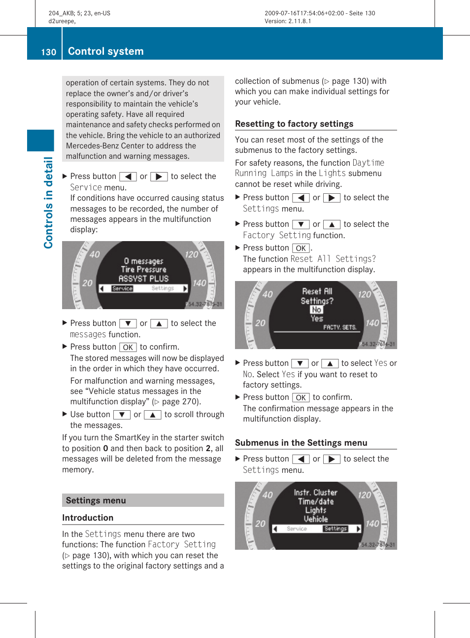 Settings menu, Menu, Controls in detail | Control system | Mercedes-Benz C-Class 2010 Owners Manual User Manual | Page 132 / 364
