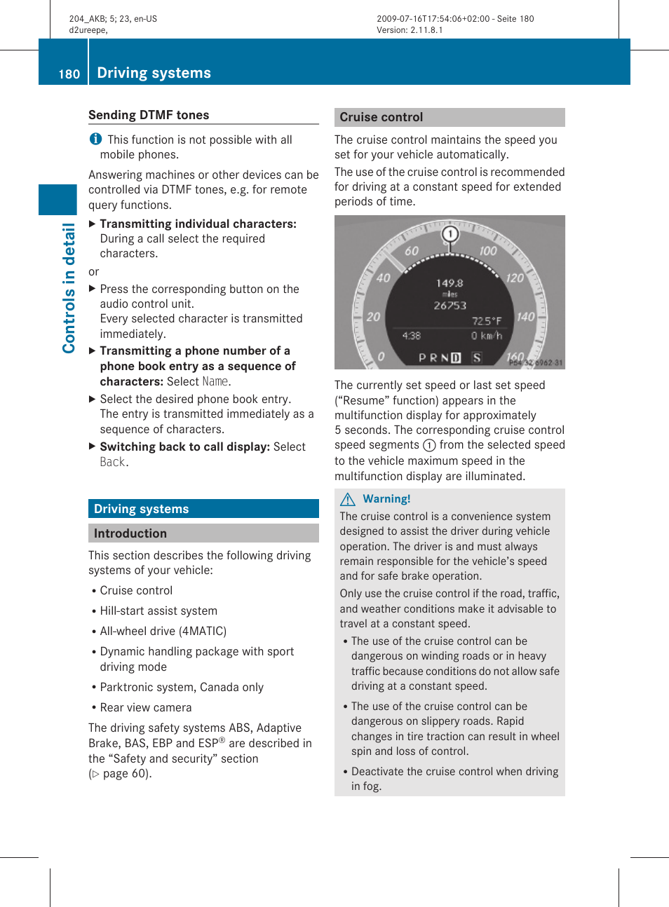 Driving systems, Introduction, Cruise control | Controls in detail | Mercedes-Benz C-Class 2010 Owners Manual User Manual | Page 182 / 364