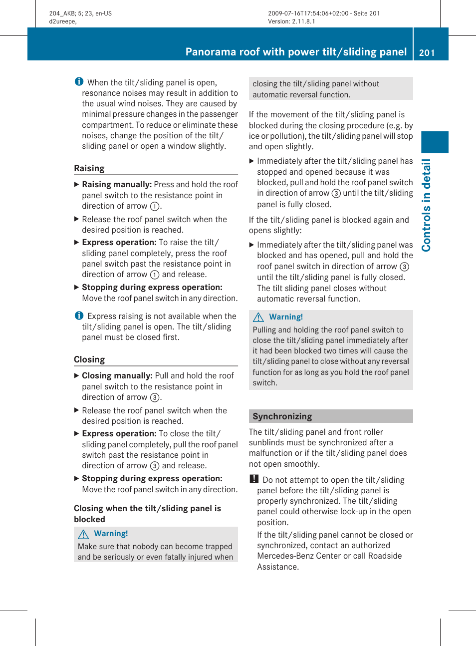 Synchronizing, Controls in detail, Panorama roof with power tilt/sliding panel | Mercedes-Benz C-Class 2010 Owners Manual User Manual | Page 203 / 364