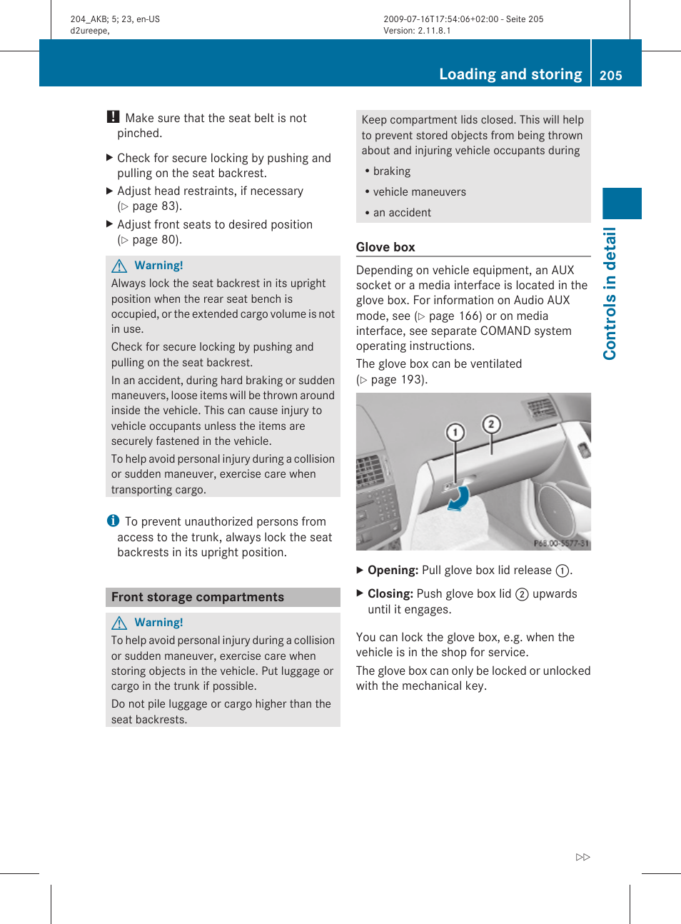 Front storage compartments, Controls in detail, Loading and storing | Mercedes-Benz C-Class 2010 Owners Manual User Manual | Page 207 / 364