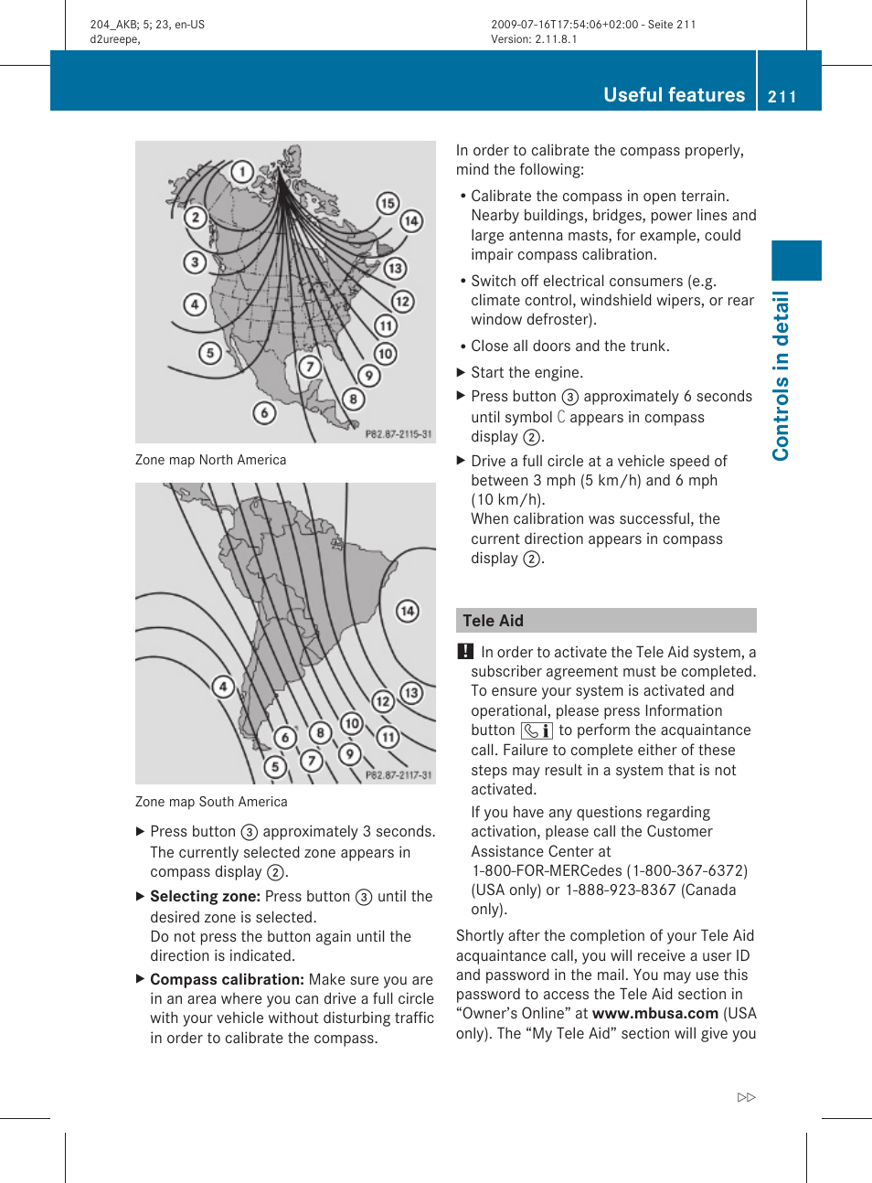Tele aid, Controls in detail, Useful features | Mercedes-Benz C-Class 2010 Owners Manual User Manual | Page 213 / 364