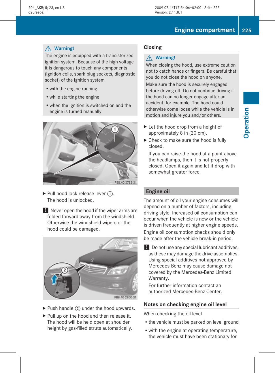 Engine oil, Engine oil level, Operation | Engine compartment | Mercedes-Benz C-Class 2010 Owners Manual User Manual | Page 227 / 364