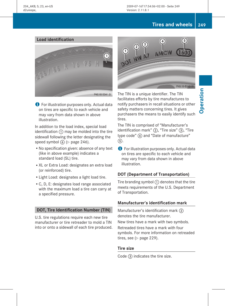 Load identification, Dot, tire identification number (tin), See “load identification | Operation, Tires and wheels | Mercedes-Benz C-Class 2010 Owners Manual User Manual | Page 251 / 364