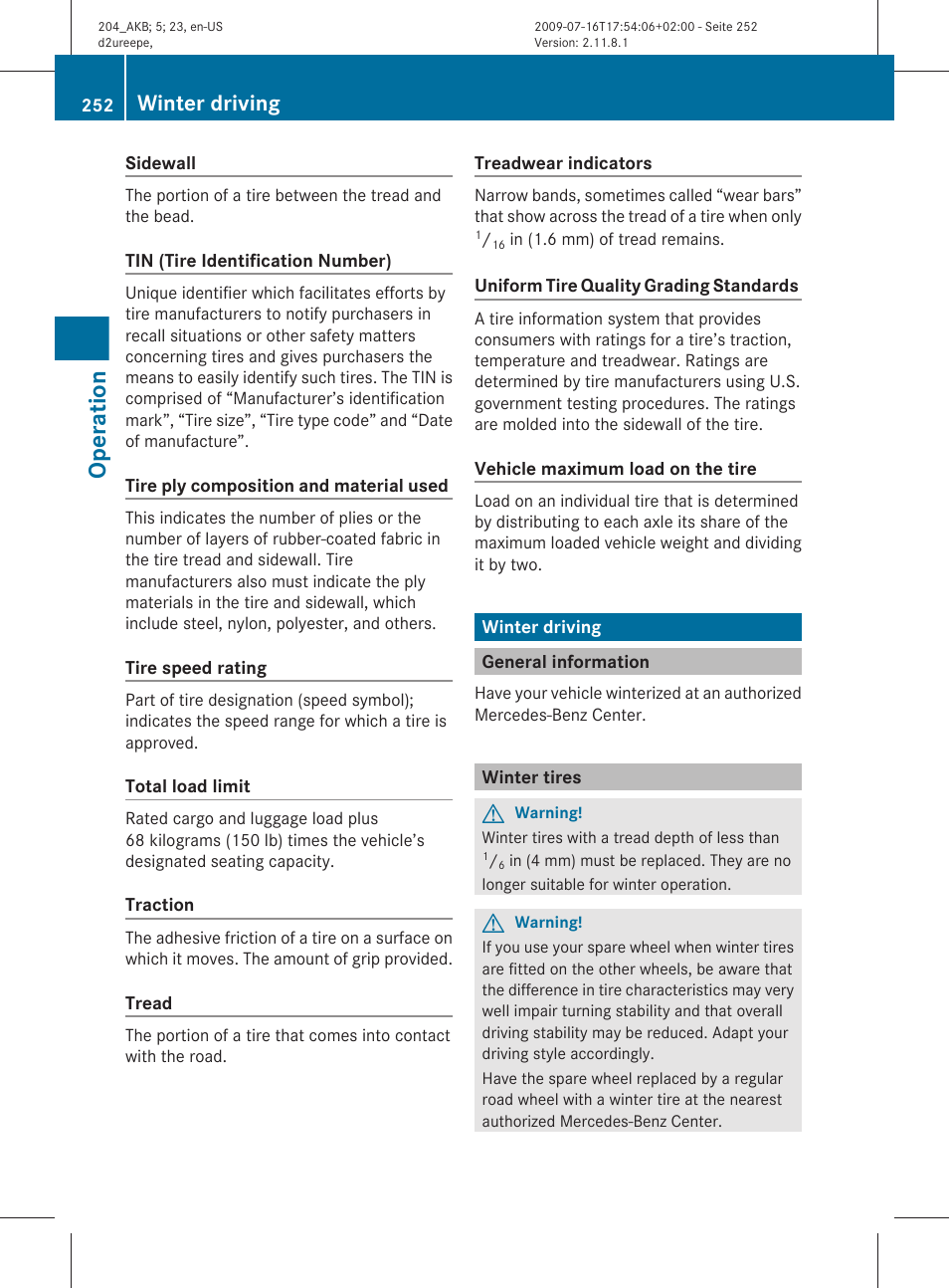 Winter driving, General information, Winter tires | Achieved with winter tires, Operation | Mercedes-Benz C-Class 2010 Owners Manual User Manual | Page 254 / 364