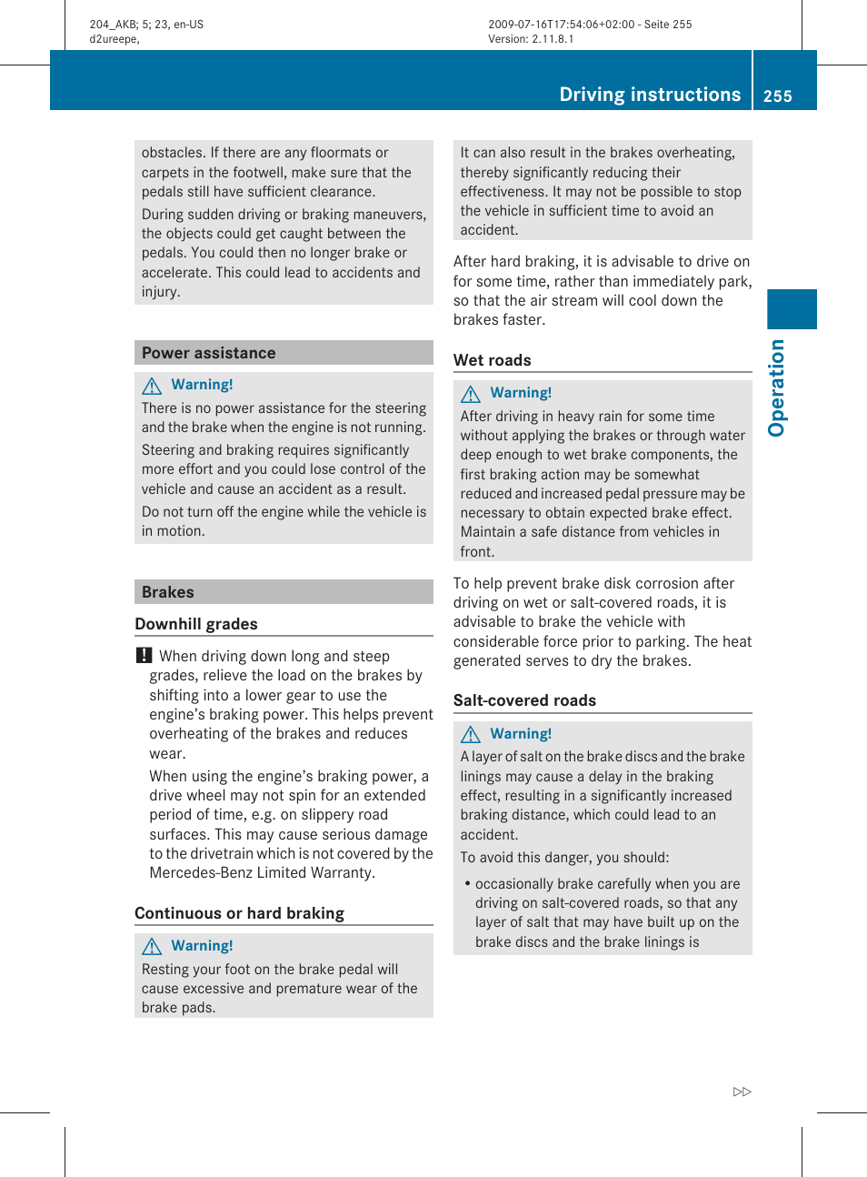 Power assistance, Brakes, Operation | Driving instructions | Mercedes-Benz C-Class 2010 Owners Manual User Manual | Page 257 / 364