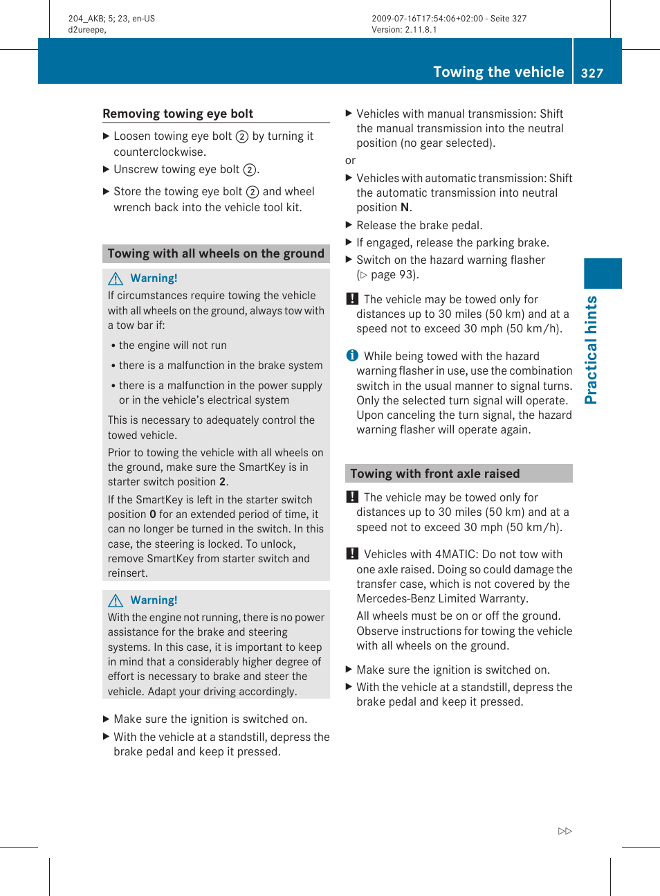 Towing with all wheels on the ground, Towing with front axle raised, Practical hints | Towing the vehicle | Mercedes-Benz C-Class 2010 Owners Manual User Manual | Page 329 / 364