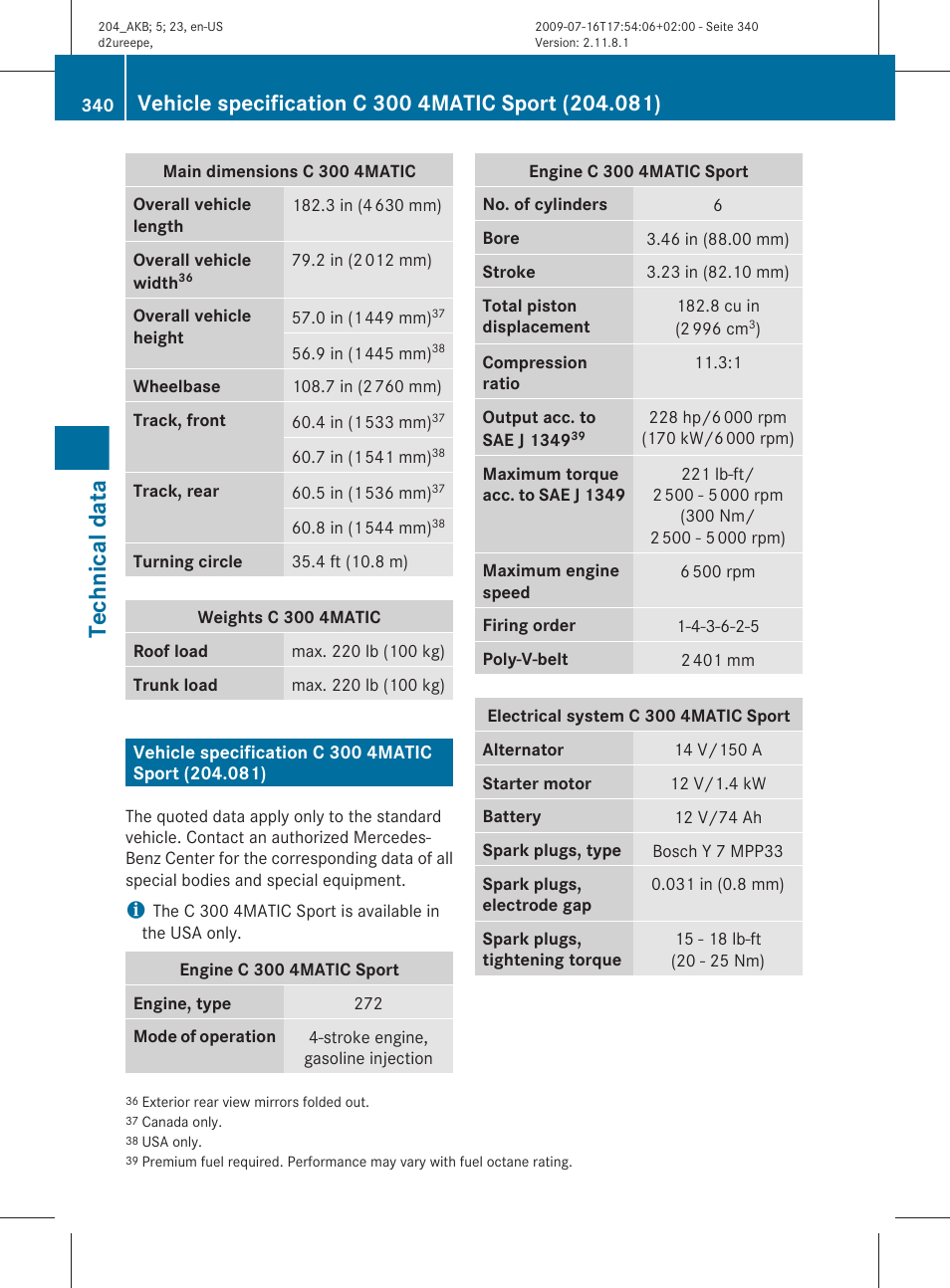 Vehicle specification c 300 4matic sport (204.081), Technical data | Mercedes-Benz C-Class 2010 Owners Manual User Manual | Page 342 / 364