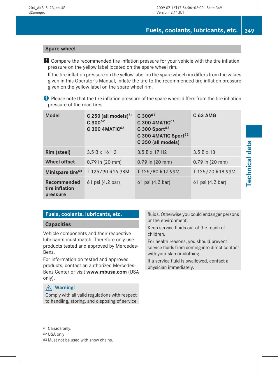 Spare wheel, Fuels, coolants, lubricants, etc, Capacities | Coolants, lubricants, etc, Technical data” section, Operator’s manual, Technical data | Mercedes-Benz C-Class 2010 Owners Manual User Manual | Page 351 / 364